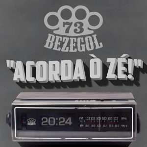 Acorda Ò Zé