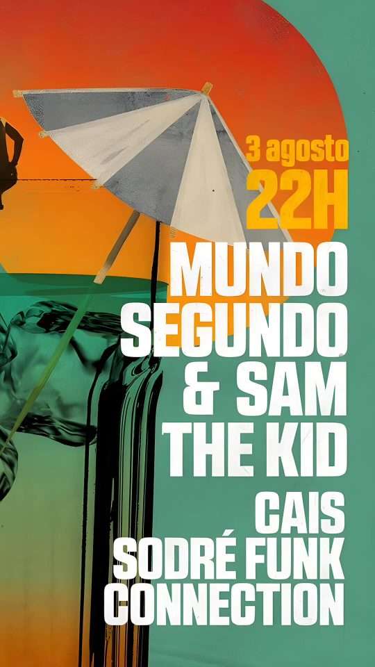 Mundo Segundo & Sam The Kid Sons na Areia