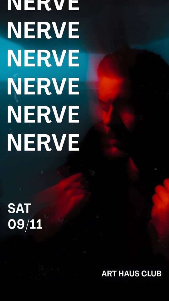 Nerve no Art Haus Club