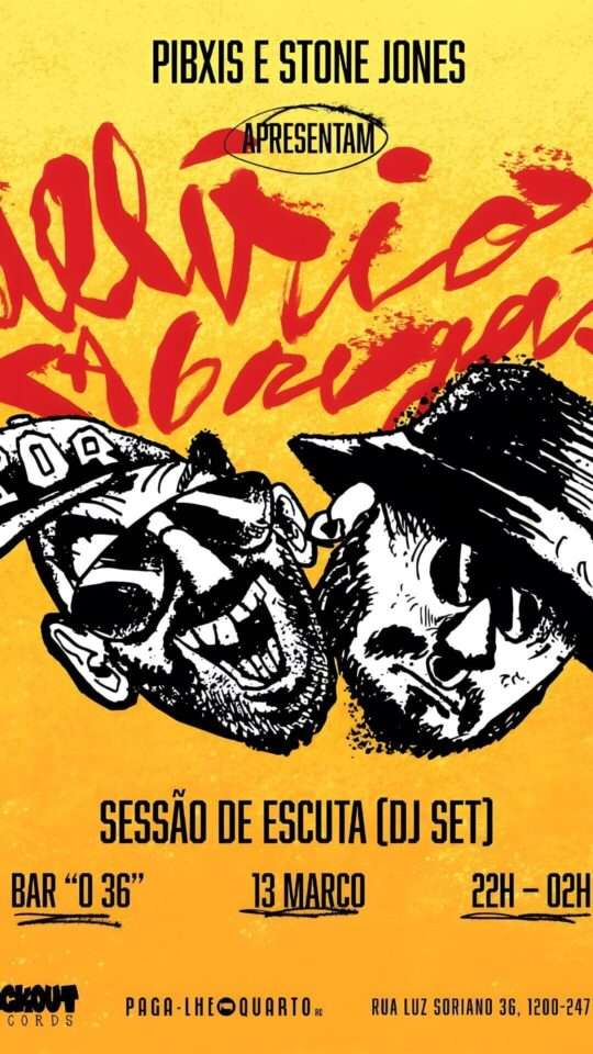 Pibxis e Stone Jones: "Delírio em Xabregas" Sessão de Escuta Pibxis e Stone Jones: "Delírio em Xabregas" Sessão de Escuta