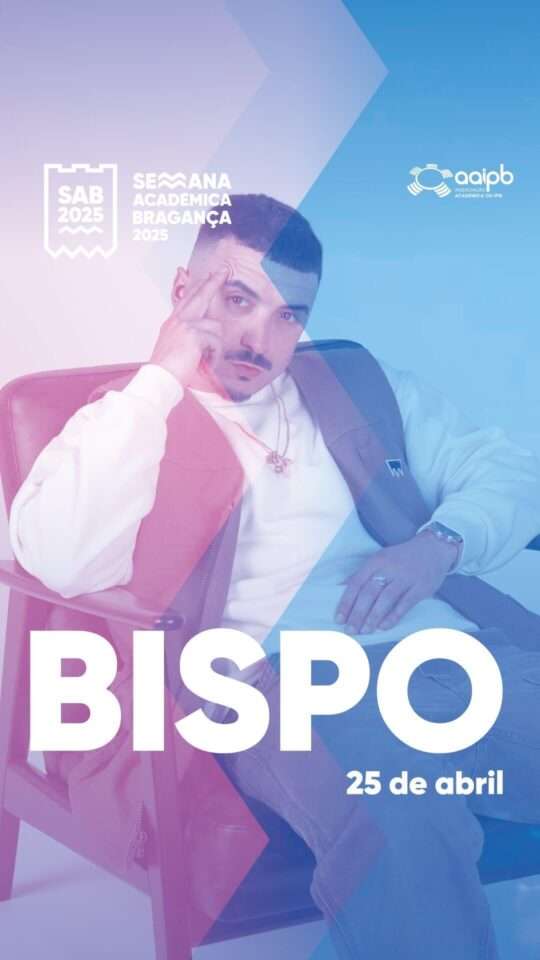 Bispo: Semana Académica de Bragança, 2025
