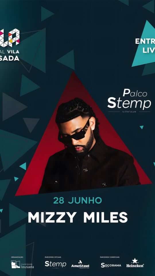 Mizzy Miles: "Festival Vila" em Lousada
