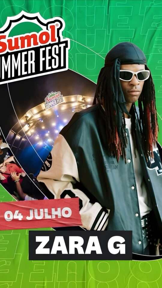Zara G: Sumol Summer Fest, 2025