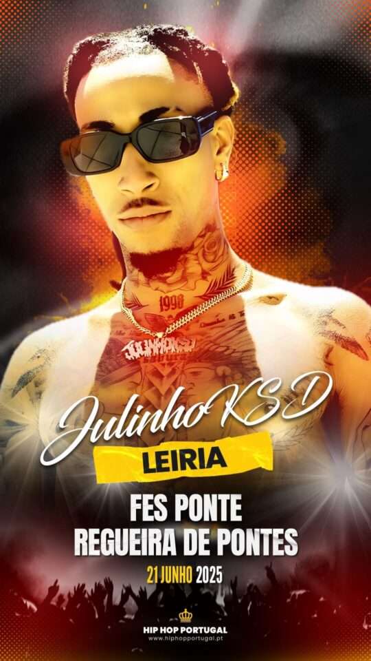 Julinho KSD: FesPonte em Leiria, 2025