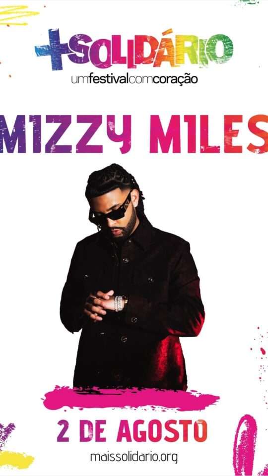 Mizzy Miles: Festival Mais Solidário, 2025