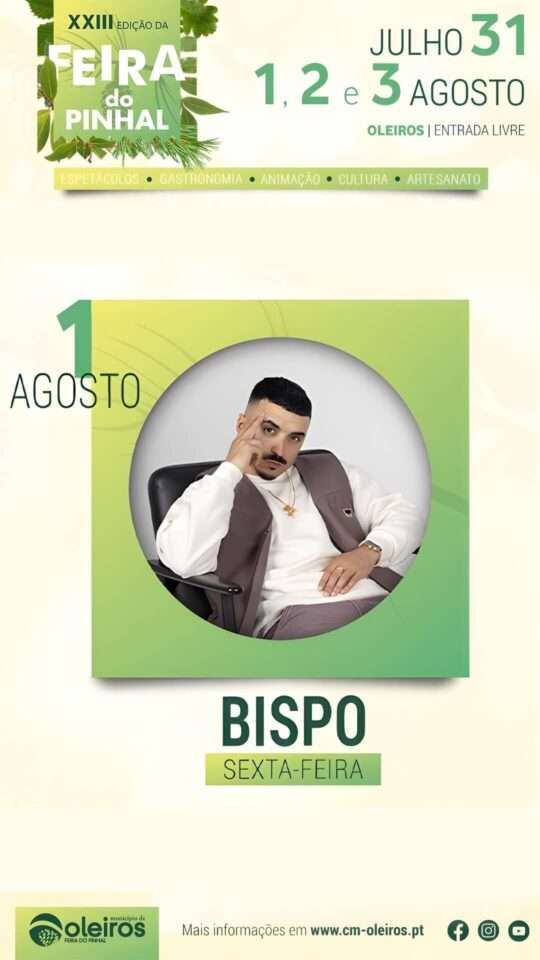 Bispo: Feira do Pinhal, Oleiros, 2025