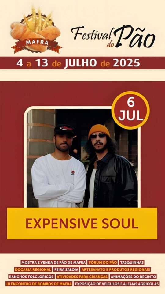 Expensive Soul: Festival do Pão, Mafra, 2025
