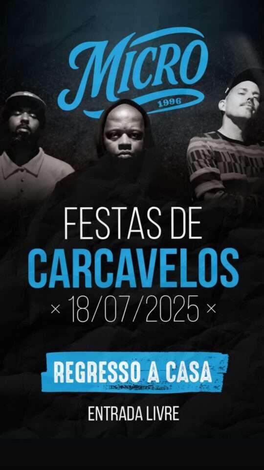 Micro: Festas de Carcavelos e Parede, 2025 Micro: Festas de Carcavelos e Parede, 2025