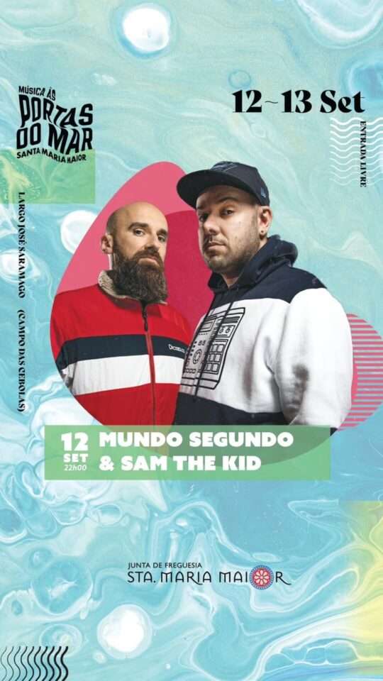 Mundo Segundo & Sam The Kid: Festival Portas do Mar 2025