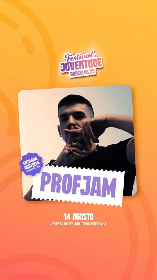 ProfJam: Festival da Juventude de Barcelos '25