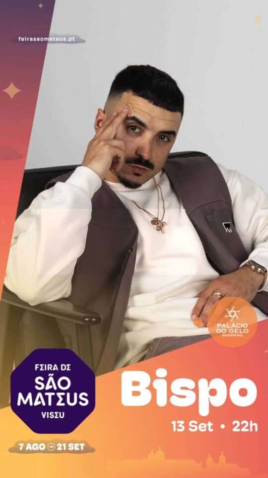 Bispo: Feira de São Mateus, Viseu '25