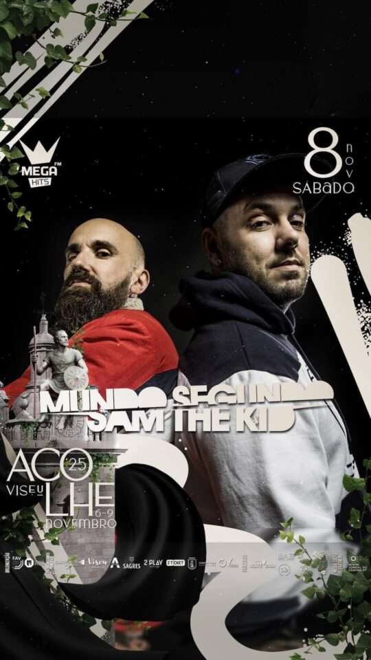Mundo Segundo & Sam The Kid: Receção Ao Caloiro, Viseu '25