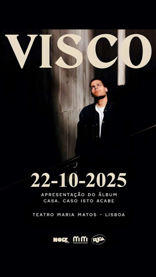 Visco: Apresentação do álbum "Casa. Caso Isto Acabe" em Lisboa Visco: Apresentação do álbum "Casa. Caso Isto Acabe" em Lisboa
