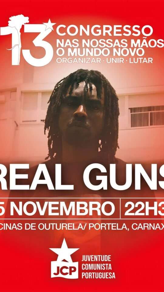 Real Guns: 13º Congresso da JCP