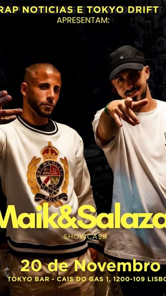Tokyo Drift & Rap Notícias Apresentam: Salazar & Maik