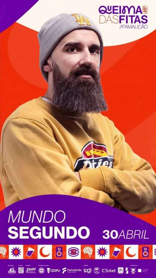 Mundo Segundo: Queima Das Fitas, Famalicão '26