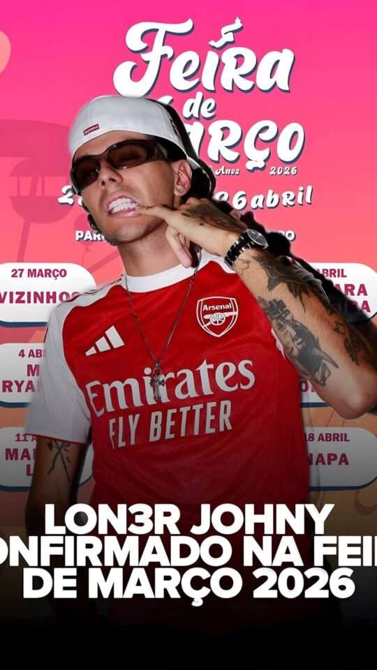 Lon3r Johny: Feira de Março, Aveiro 2026