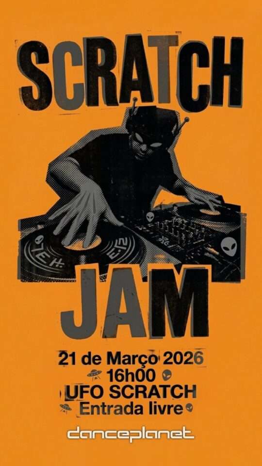 UFO Scratch Jam, Dance Planet, Março 2026